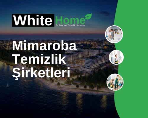 Mimaroba Temizlik Şirketleri